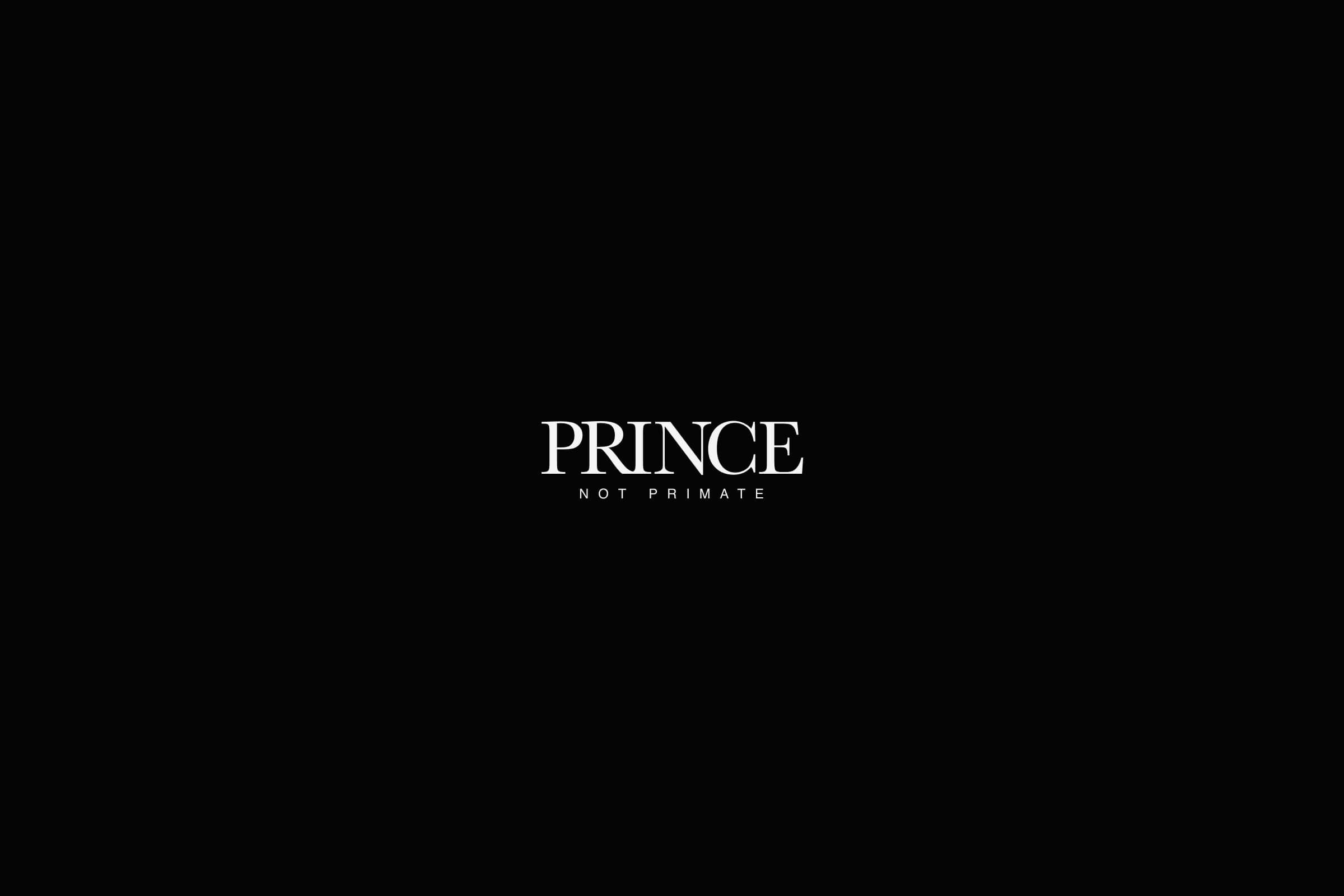 Prince not Primate